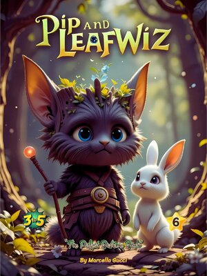 cover image of Pip and Leafwiz